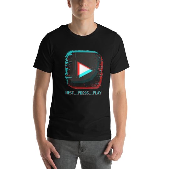 “Just Press Play” (#2) T-Shirt (VHS is LIFE logo on back)