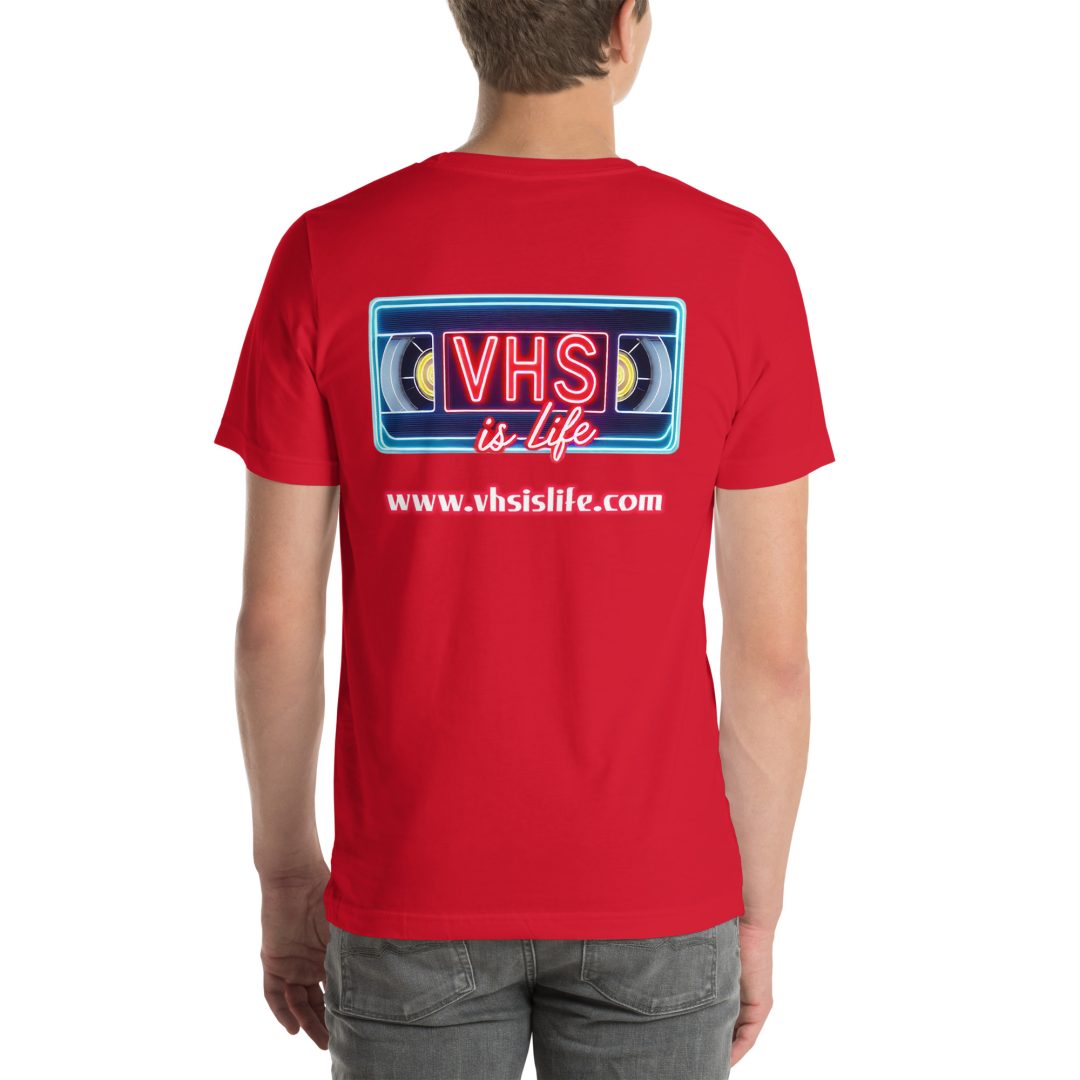 “Just Press Play” (#2) T-Shirt (VHS is LIFE logo on back) - Image 14